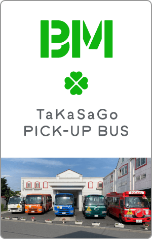 TaKaSaGo PICK-UP BUS METHOD